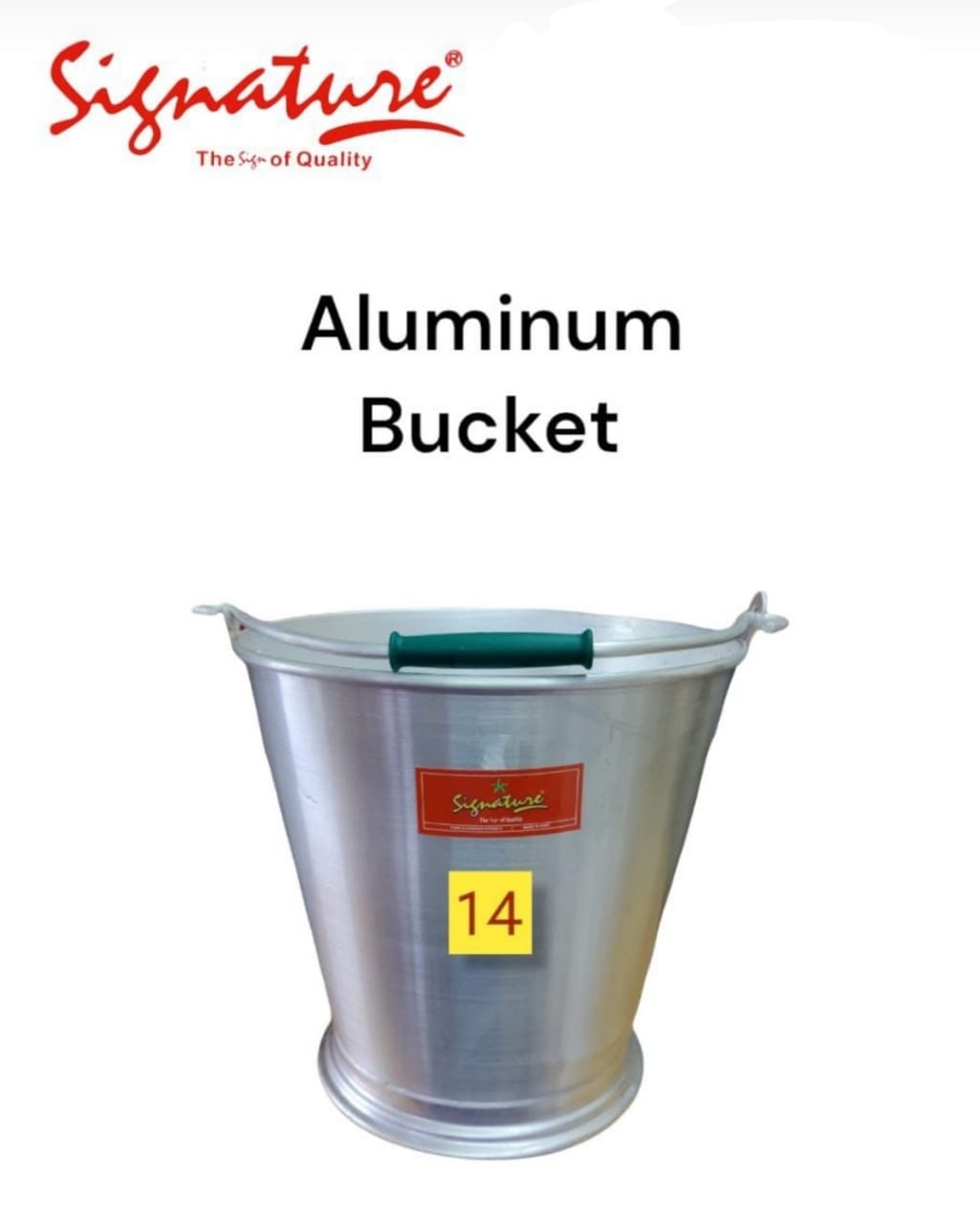 Signature Aluminum  Bucket